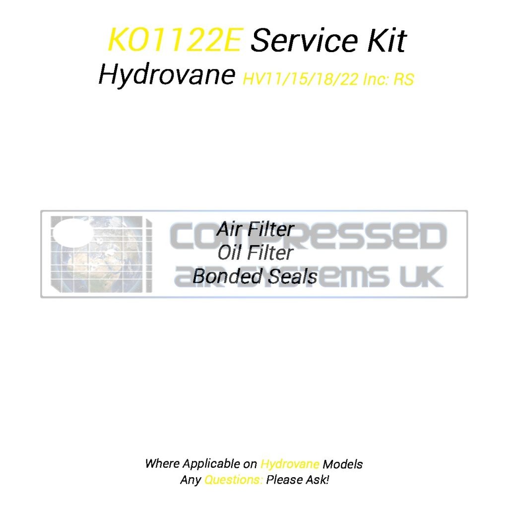 KO1122E Service Kit Manufactured to Fit Hydrovane HV11/15/18/22 Inc RS