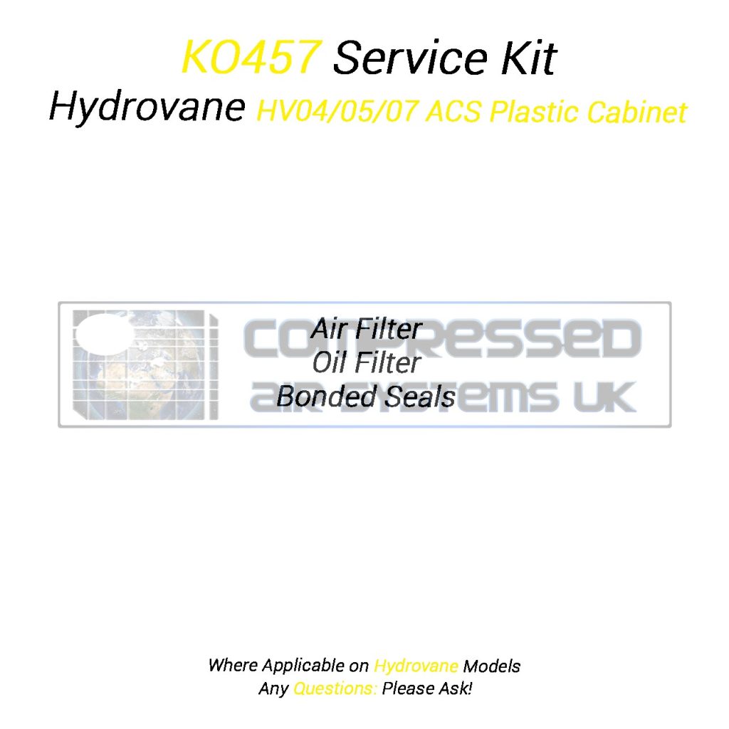 KO457 Service Kit Manufactured to Fit Hydrovane HV04/05/07 ACS Plastic Cabinet