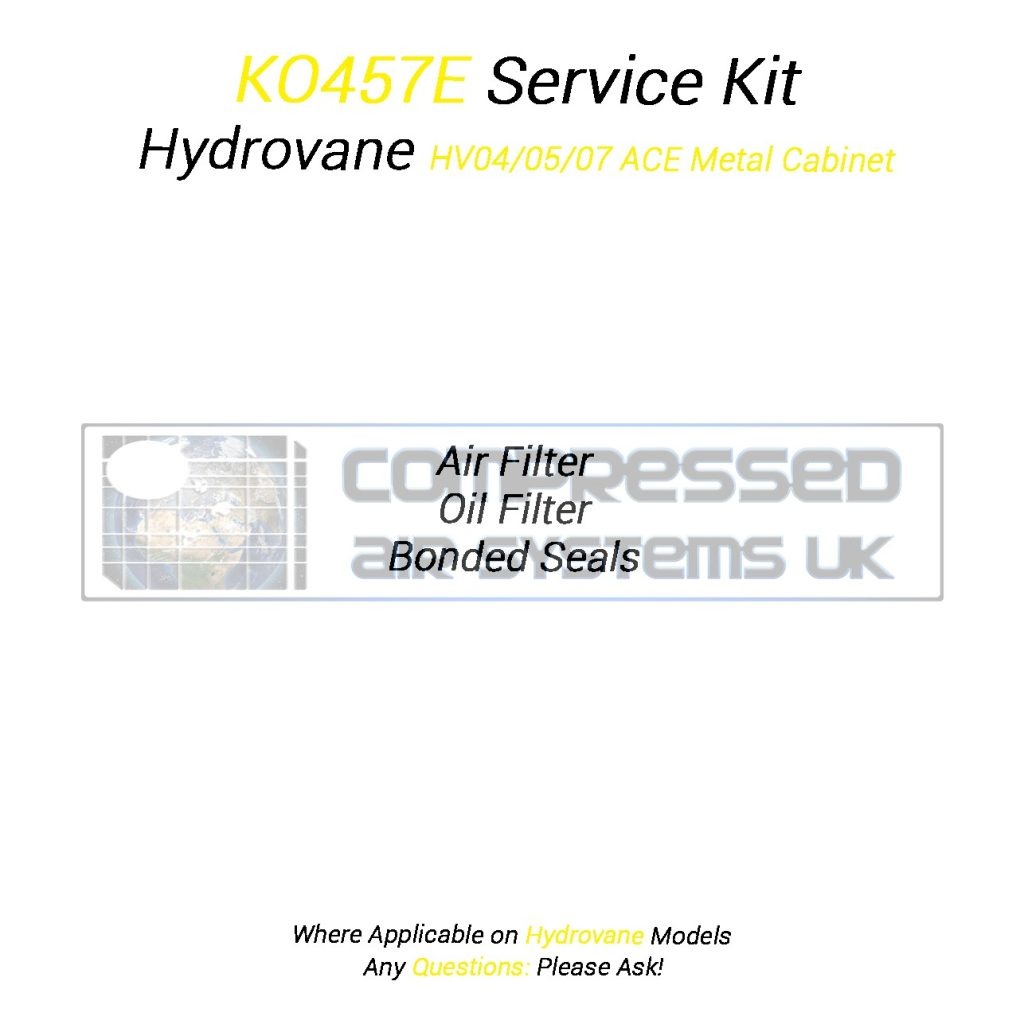 KO457E Service Kit Manufactured to Fit Hydrovane HV04/05/07 ACE Metal Cabinet