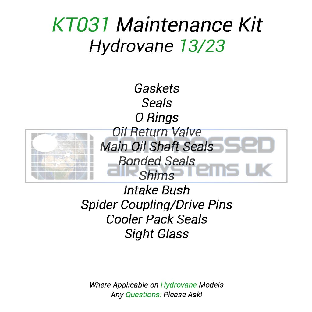 KT031 Top Up (Overhaul) Kit Manufactured to fit: Hydrovane 13/ 23