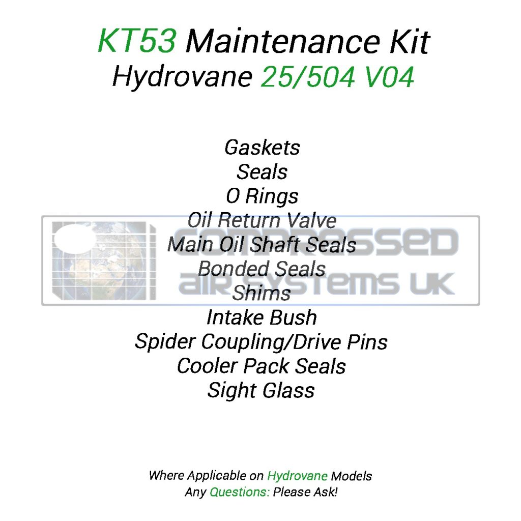 KT53 Top Up (8000/ Overhaul) Kit Manufactured to Fit: Hydrovane 25/504 V04