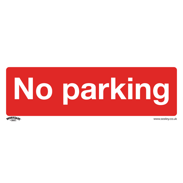 Sealey SS16P10 ⏐ Worksafe® No Parking Safety Sign, Rigid Plastic - Pack of 10